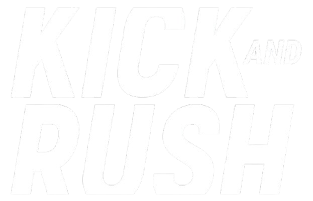 Kick And Rush